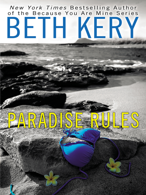 Title details for Paradise Rules by Beth Kery - Wait list